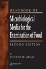 The Handbook of Microbiological Media for the Examination of Food - eBook