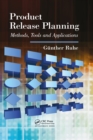 Product Release Planning : Methods, Tools and Applications - eBook