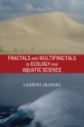 Fractals and Multifractals in Ecology and Aquatic Science - eBook