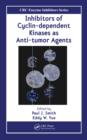 Inhibitors of Cyclin-dependent Kinases as Anti-tumor Agents - eBook