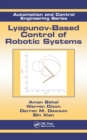 Lyapunov-Based Control of Robotic Systems - eBook