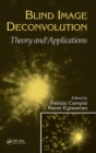 Blind Image Deconvolution : Theory and Applications - eBook