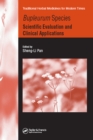 Bupleurum Species : Scientific Evaluation and Clinical Applications - eBook