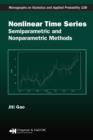 Nonlinear Time Series : Semiparametric and Nonparametric Methods - eBook