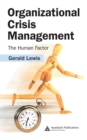 Organizational Crisis Management : The Human Factor - eBook