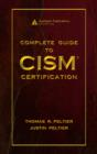 Complete Guide to CISM Certification - eBook