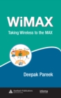 WiMAX : Taking Wireless to the MAX - eBook