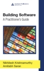 Building Software : A Practitioner's Guide - eBook