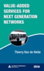 Value-Added Services for Next Generation Networks - eBook