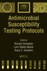Antimicrobial Susceptibility Testing Protocols - eBook