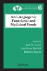 Anti-Angiogenic Functional and Medicinal Foods - eBook
