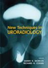 New Techniques in Uroradiology - eBook
