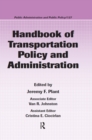 Handbook of Transportation Policy and Administration - eBook