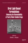 Oral Lipid-Based Formulations : Enhancing the Bioavailability of Poorly Water-Soluble Drugs - eBook