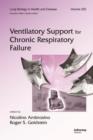 Ventilatory Support for Chronic Respiratory Failure - eBook