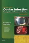 Ocular Infection : Investigation and Treatment in Practice - eBook