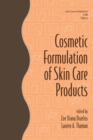 Cosmetic Formulation of Skin Care Products - eBook