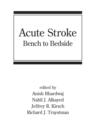 Acute Stroke : Bench to Bedside - eBook