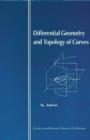 Differential Geometry and Topology of Curves - eBook