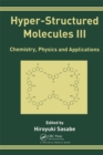 Hyper-Structured Molecules III - eBook