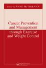 Cancer Prevention and Management through Exercise and Weight Control - eBook