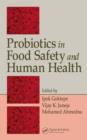 Probiotics in Food Safety and Human Health - eBook