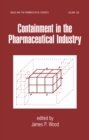 Containment in the Pharmaceutical Industry - eBook