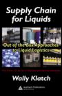 Supply Chain for Liquids : Out of the Box Approaches to Liquid Logistics - eBook