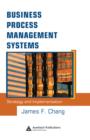 Business Process Management Systems : Strategy and Implementation - eBook