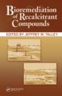 Bioremediation of Recalcitrant Compounds - eBook