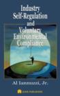 Industry Self-Regulation and Voluntary Environmental Compliance - eBook