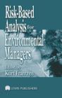 Risk-Based Analysis for Environmental Managers - eBook