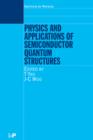 Physics and Applications of Semiconductor Quantum Structures - eBook