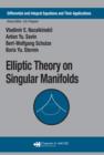 Elliptic Theory on Singular Manifolds - eBook