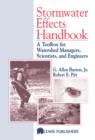 Stormwater Effects Handbook : A Toolbox for Watershed Managers, Scientists, and Engineers - eBook