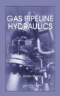 Gas Pipeline Hydraulics - eBook