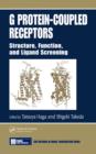 G Protein-Coupled Receptors : Structure, Function, and Ligand Screening - eBook