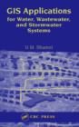 GIS Applications for Water, Wastewater, and Stormwater Systems - eBook