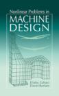 Nonlinear Problems in Machine Design - eBook