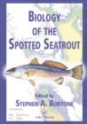 Biology of the Spotted Seatrout - eBook