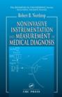 Noninvasive Instrumentation and Measurement in Medical Diagnosis - eBook