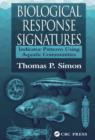 Biological Response Signatures : Indicator Patterns Using Aquatic Communities - eBook