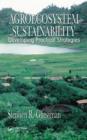Agroecosystem Sustainability : Developing Practical Strategies - eBook