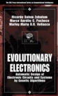 Evolutionary Electronics : Automatic Design of Electronic Circuits and Systems by Genetic Algorithms - eBook