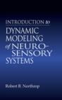 Introduction to Dynamic Modeling of Neuro-Sensory Systems - eBook