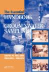 The Essential Handbook of Ground-Water Sampling - Book