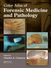 Color Atlas of Forensic Medicine and Pathology - eBook