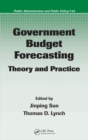 Government Budget Forecasting : Theory and Practice - Book