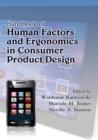 Handbook of Human Factors and Ergonomics in Consumer Product Design, 2 Volume Set - eBook