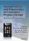 Human Factors and Ergonomics in Consumer Product Design : Methods and Techniques - Book